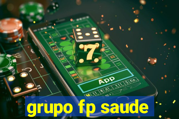 grupo fp saude